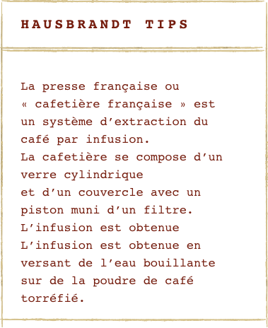 Hausbrandt Tips French Press