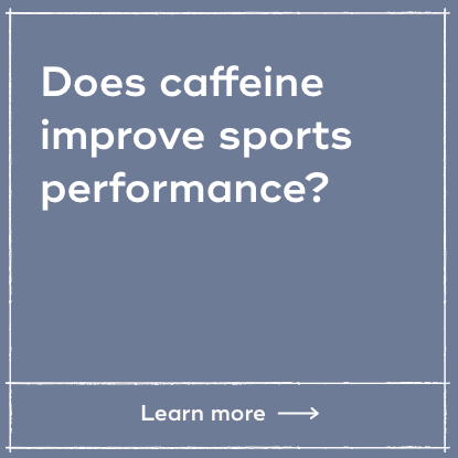 Does caffeine improve sports performance?