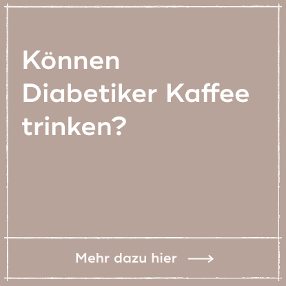 Können Diabetiker Kaffee trinken?